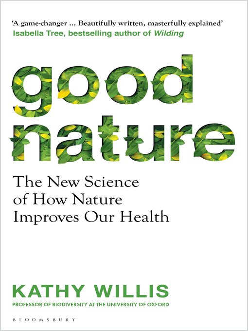 Title details for Good Nature by Kathy Willis - Available